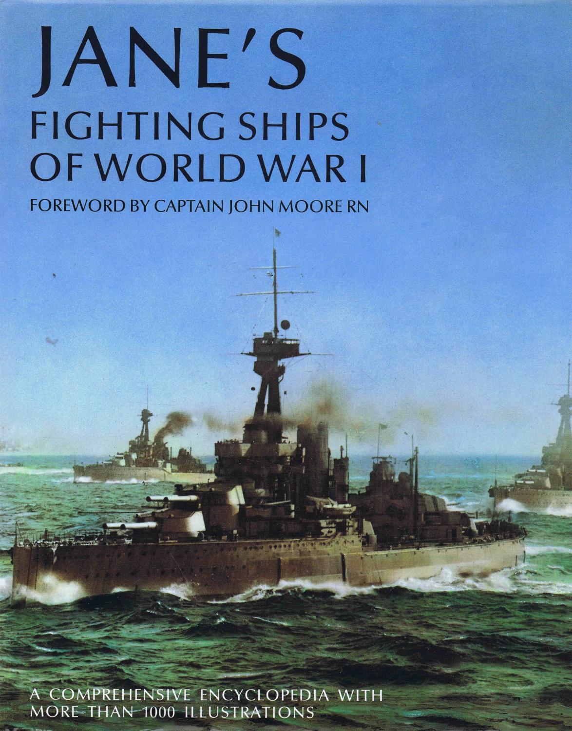 Jane's Fighting Ships of World War I (1995) - Moore, Captain John (Foreword)