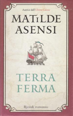 Terra Ferma - Matilde Asensi