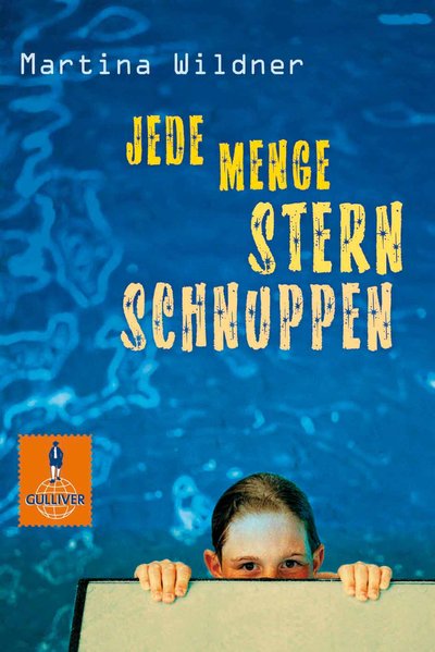 Jede Menge Sternschnuppen: Roman (Gulliver) - Wildner, Martina