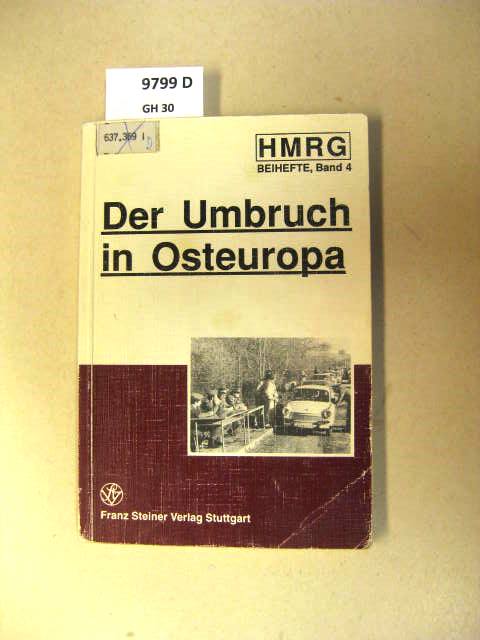 Der Umbruch in Osteuropa. - Elvert Jürgen.