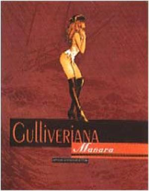 Gulliveriana - Manara, Milo