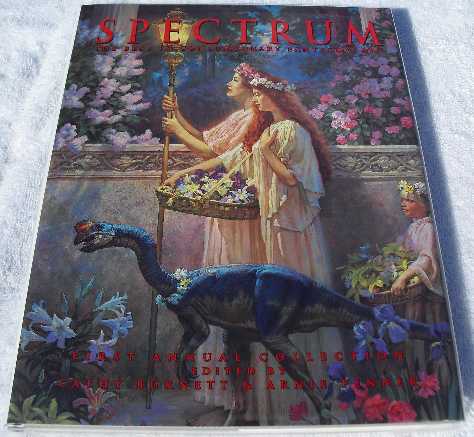 Spectrum The First Annual Collection of the Best in Spectrum The First Annual Collection of the Best in
