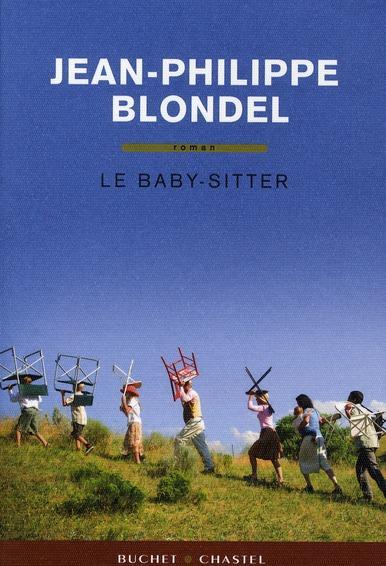 Le baby-sitter - Blondel, Jean-Philippe