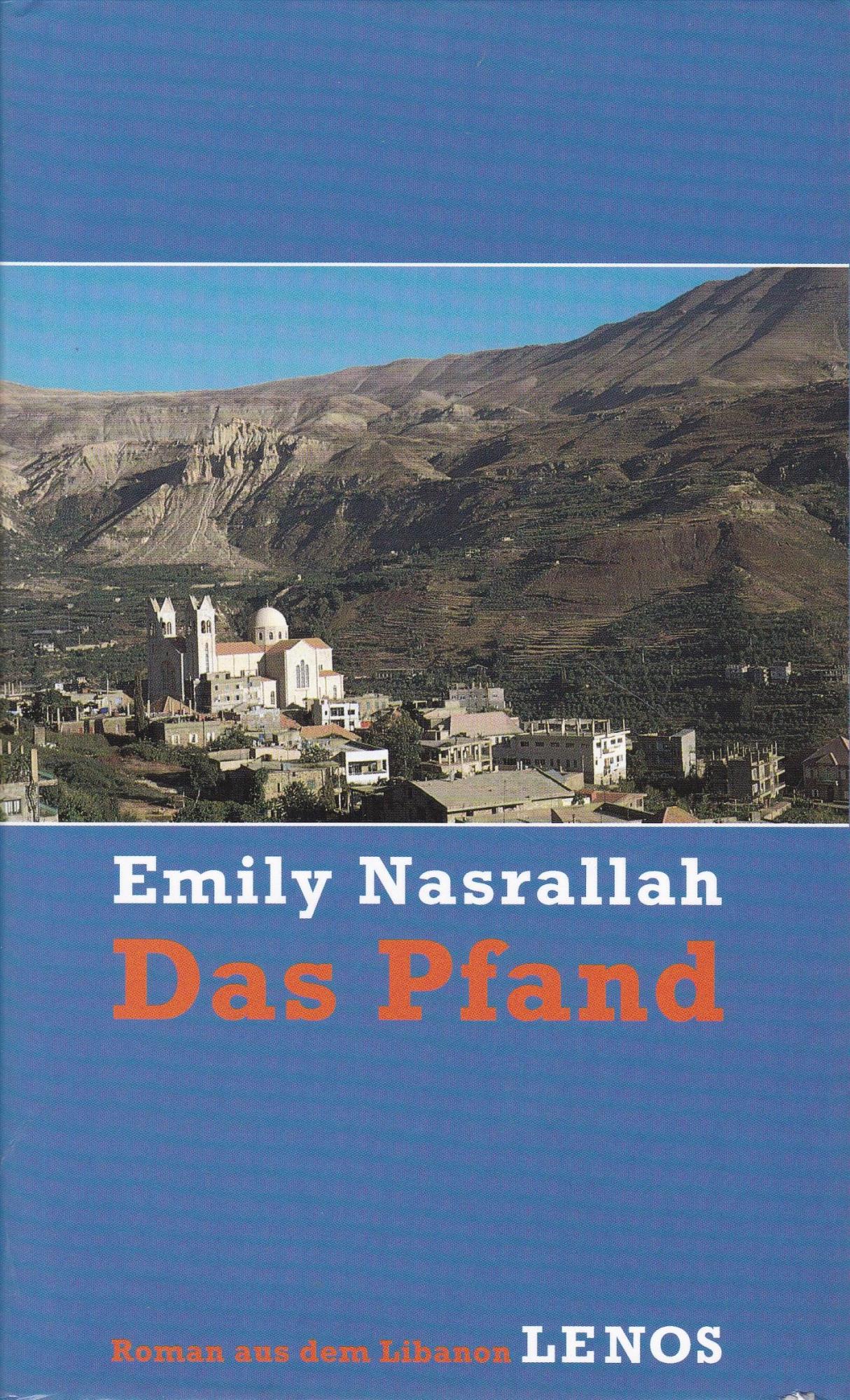 Das Pfand,Roman aus dem Libanon - Nasrallah, Emily