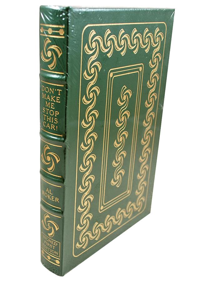 Easton Press DON'T MAKE ME STOP THIS CAR Al Roker, Signed First Edition