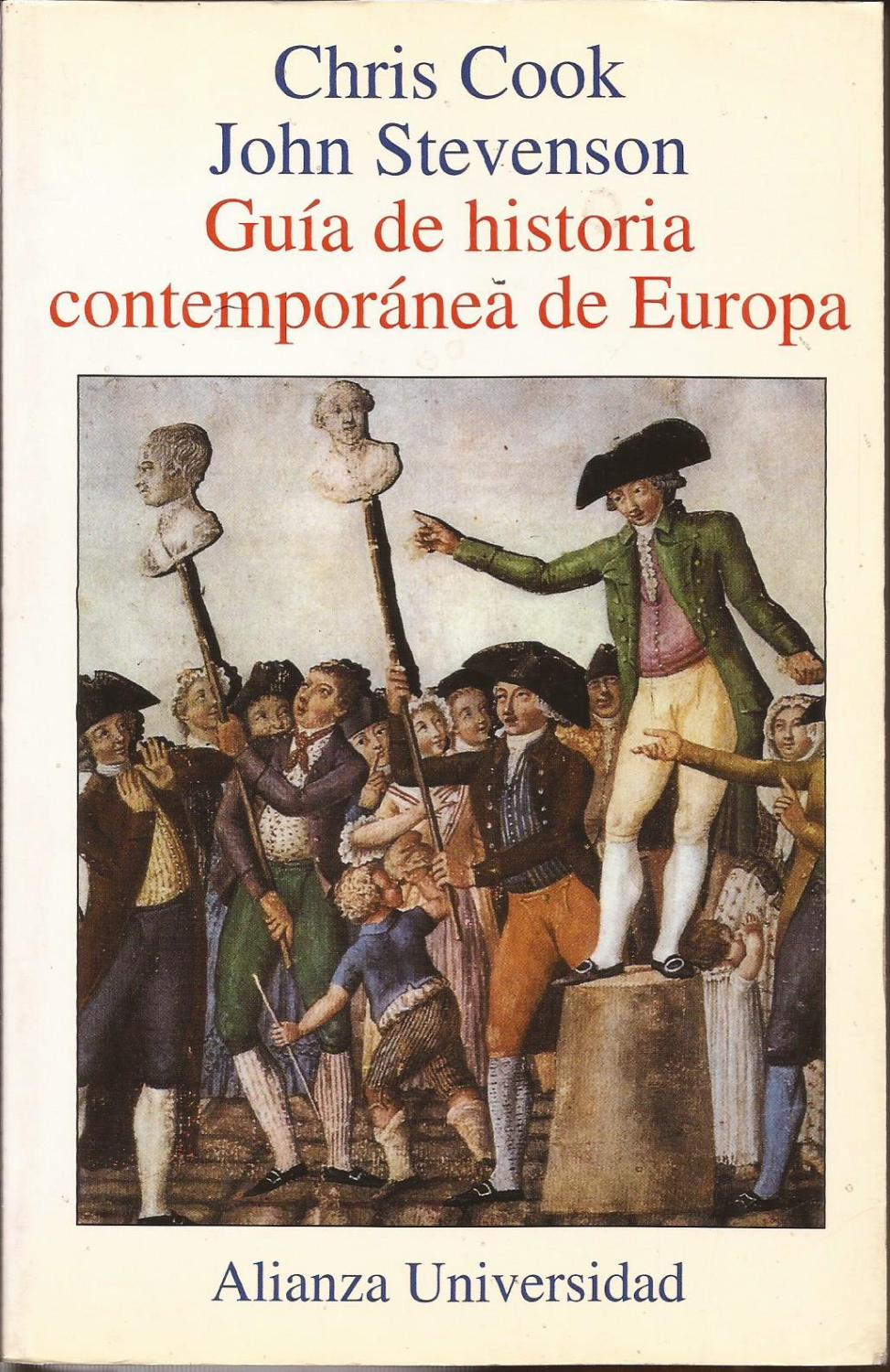 Guía de historia contemporánea de Europa - CH. Cook y J. Stevenson