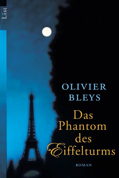 Das Phantom des Eiffelturms: Roman - Bleys, Olivier