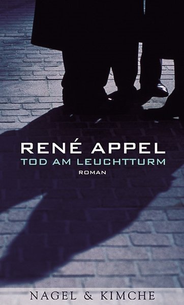 Tod am Leuchtturm: Roman - Appel, René und Gregor Seferens