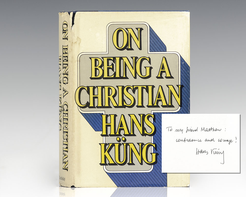 On Being A Christian. - Kung, Hans