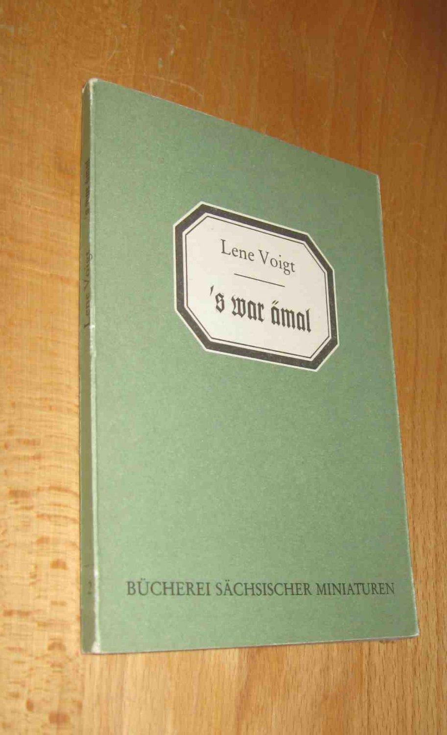 s war amal. - Voigt, Lene