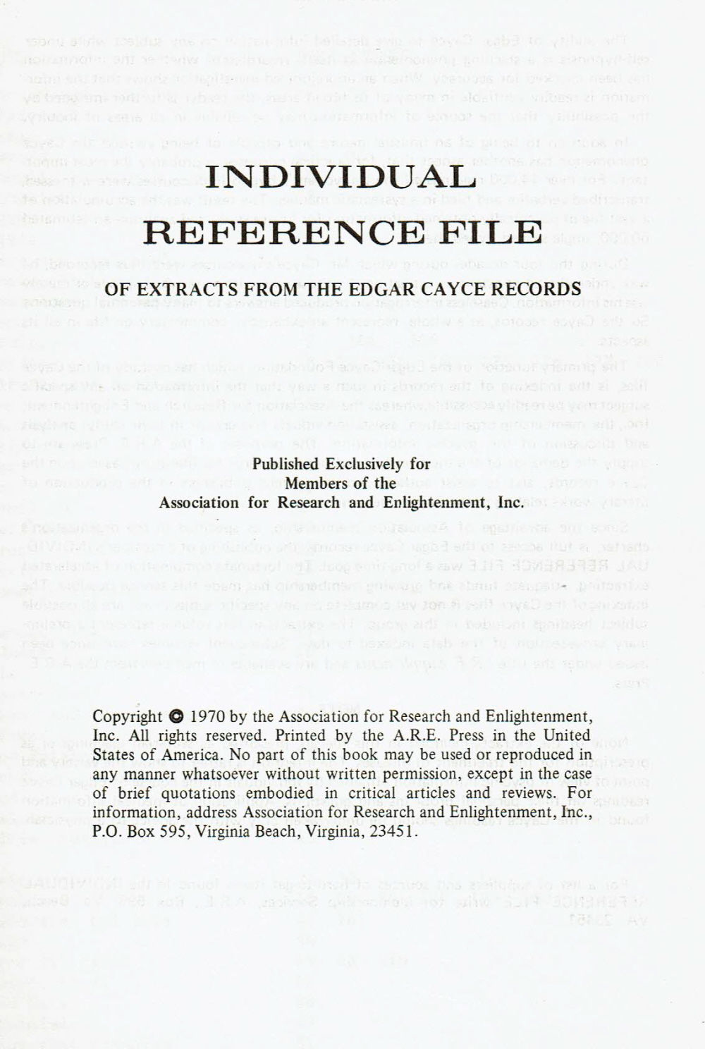 INDIVIDUAL REFERENCE FILE OF EXTRACTS FROM THE EDGAR CAYCE RECORDS. - Cayce, Edgar. Turner, Gladys Davis; and St. Clair, Mae Gimbert; compilers.