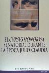 El Cursus Honorum Senatorial durante la época Julio-Claudia - Eva Tobalina Oraá