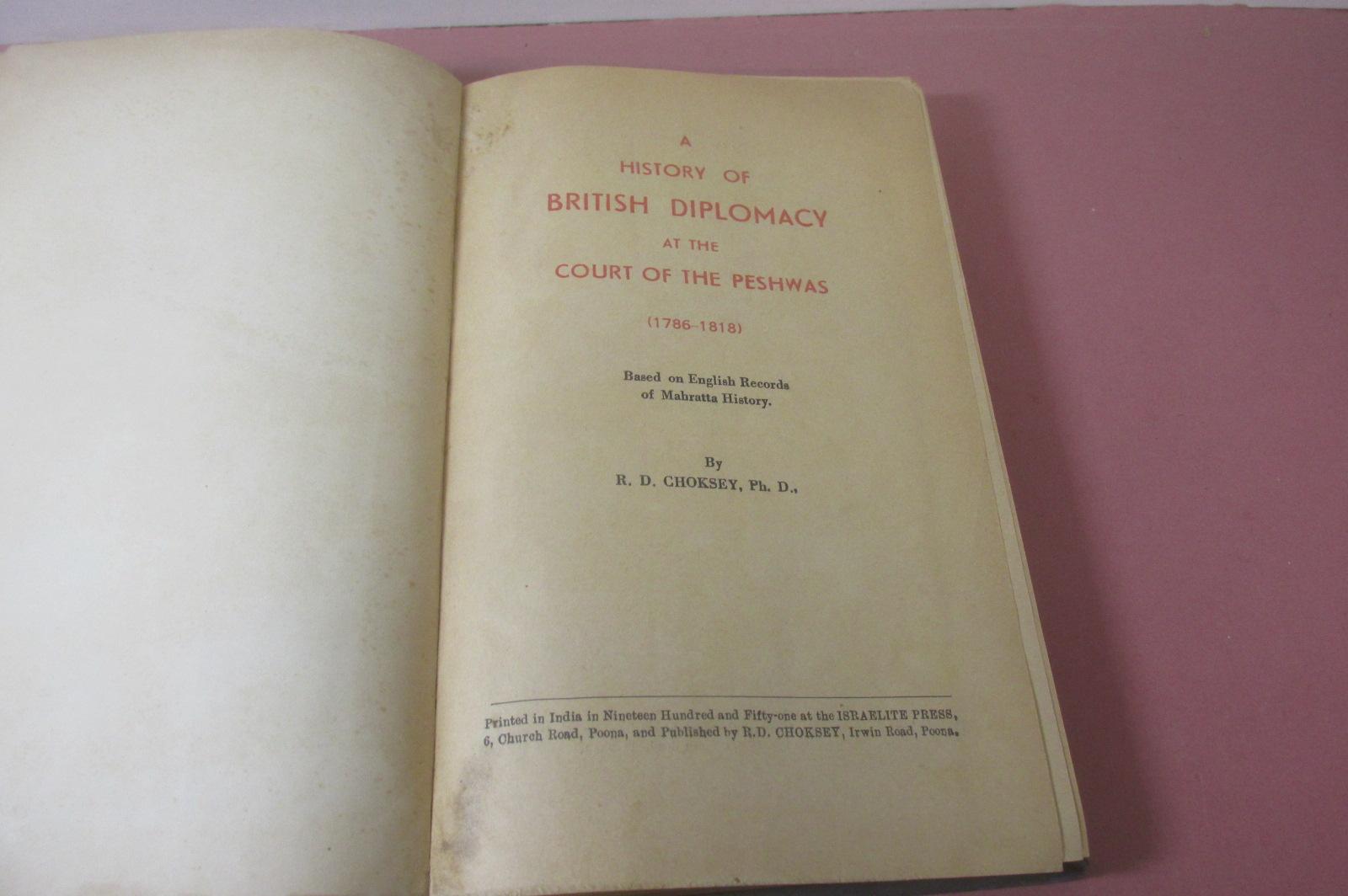 history-of-british-diplomacy-at-court-of-the-peshwas-by-r-d-choksey