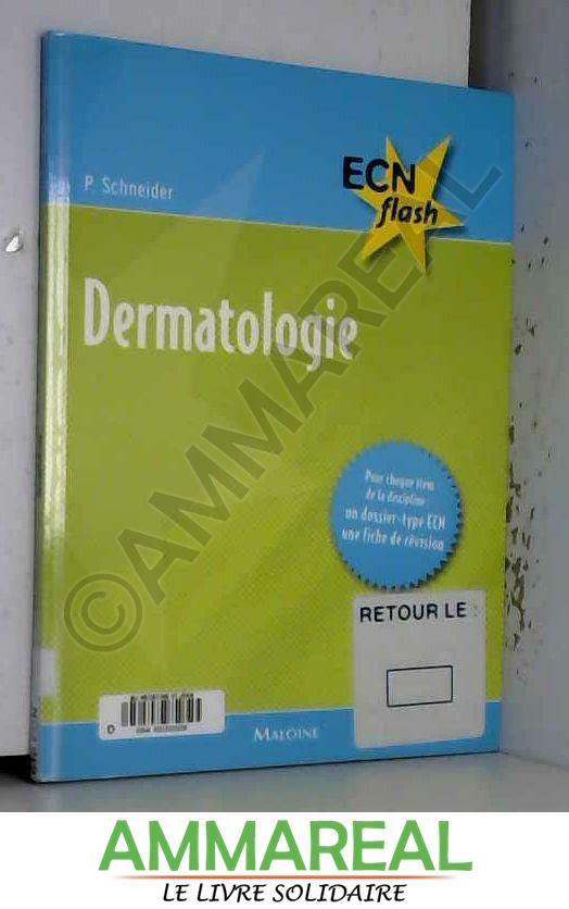 Dermatologie - Pierre Schneider