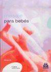 MASAJE PARA BEBÉS (Cartoné y color)+Póster. - Barbara Ahr