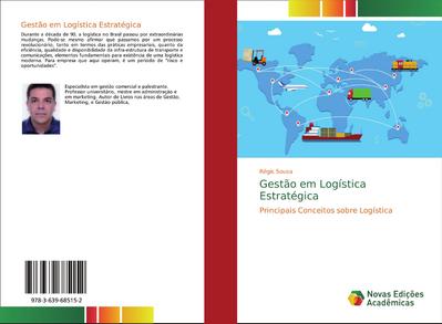 Gestão em Logística Estratégica : Principais Conceitos sobre Logística - Régis Sousa