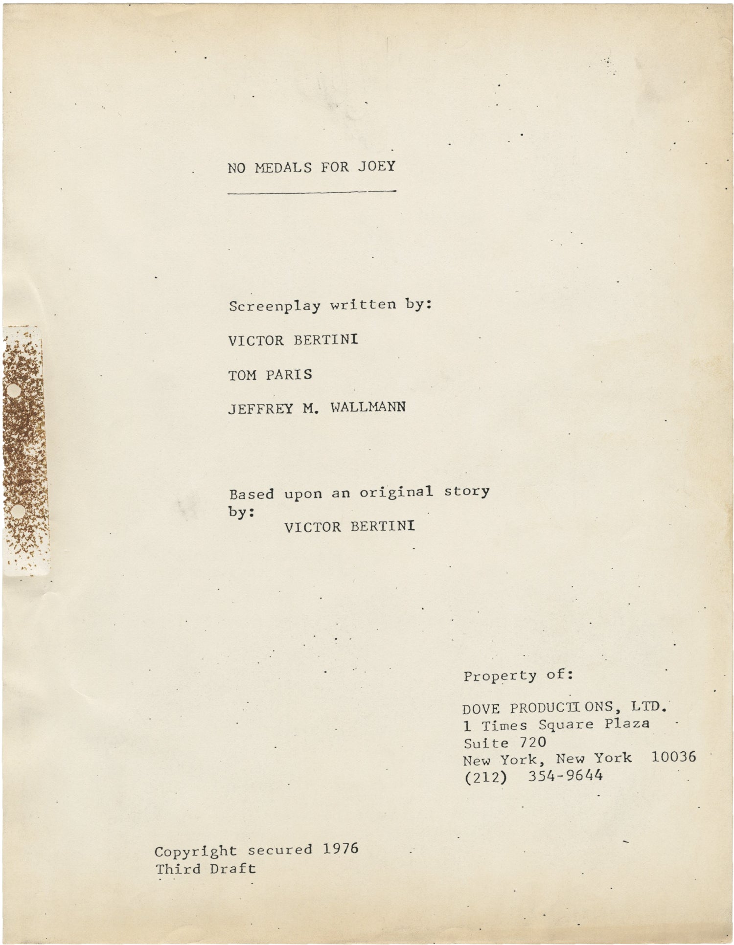 No Medals for Joey (Original screenplay for an unproduced film) Bertini, Victor, Tom Paris, Jeffrey M. Wallmann (screenwriters) [ ] [Couverture soupl
