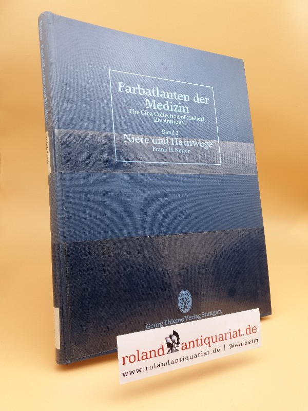 Farbatlanten der Medizin Teil: Bd. 2., Niere und Harnwege - Renner (Hrsg.), Eckehard