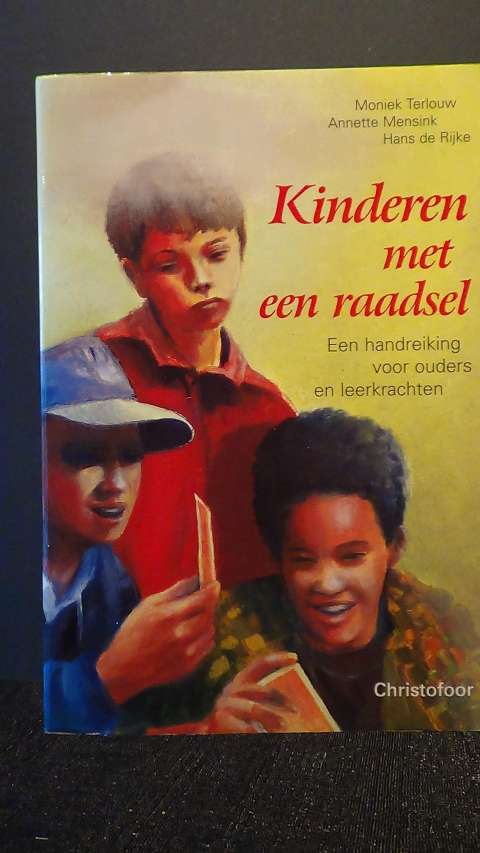 Kinderen met een raadsel. Een handreiking voor ouders en leerkrachten
