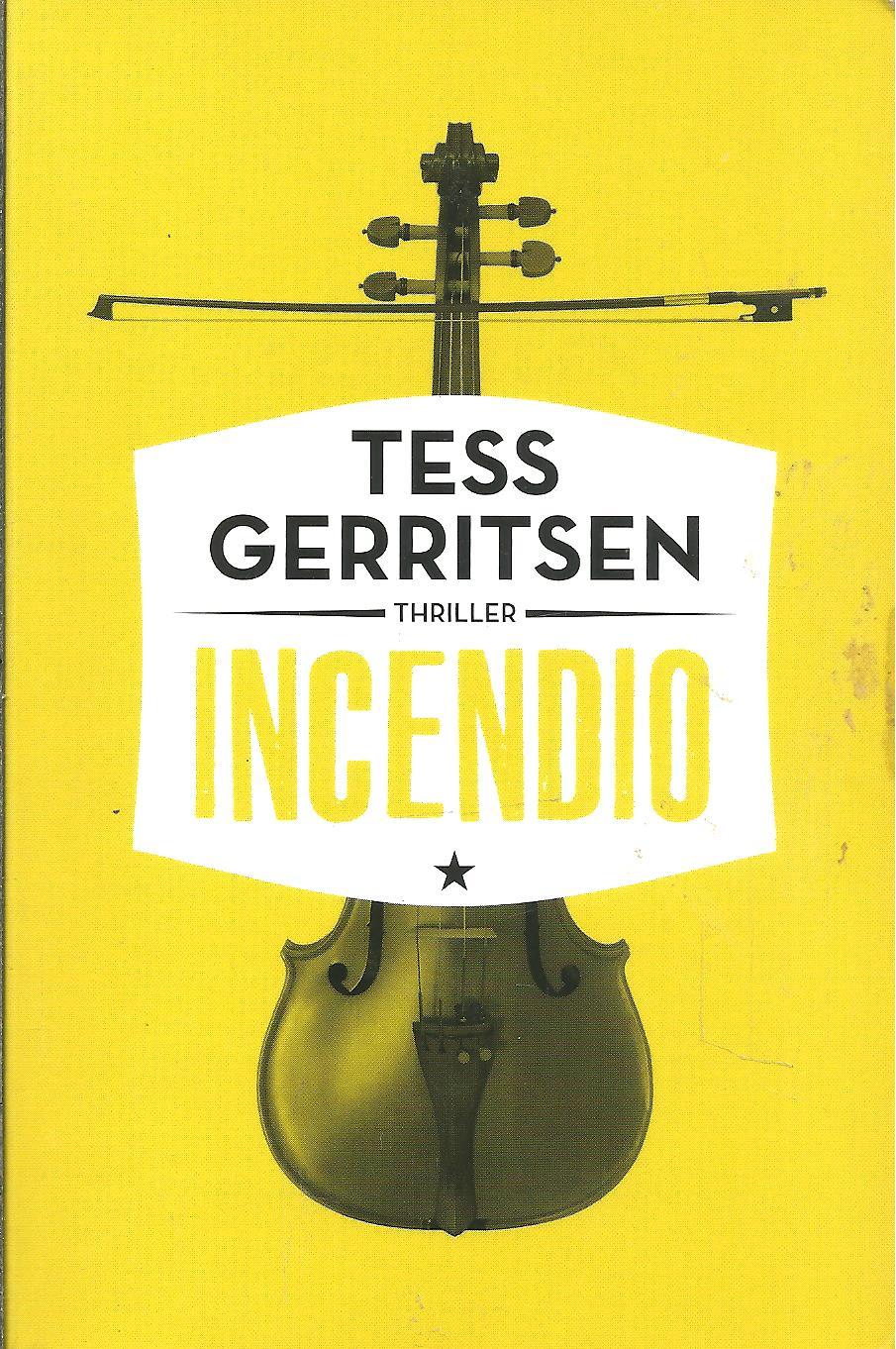 INCENDIO - GERRITSEN, Tess