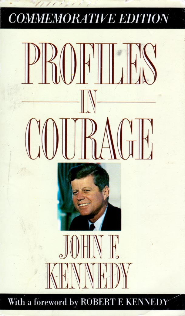Profiles In Courage Deluxe Modern Classic Harper Perennial Modern Classics