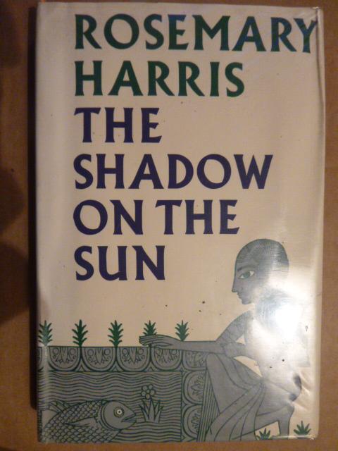 The Shadow on the Sun by Harris, Rosemary (jacket art by Christine Boyd ...