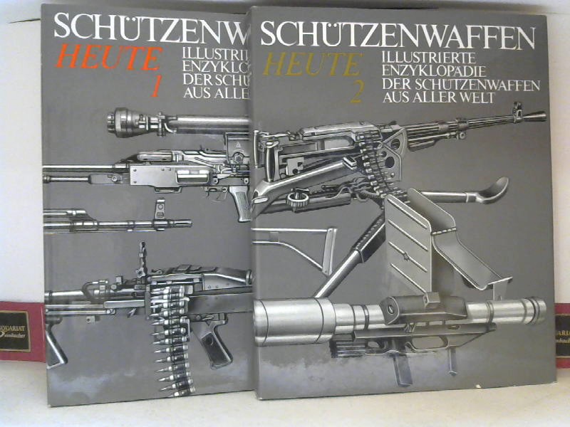 Schützenwaffen heute - 1945-1985 - in zwei Bände. - Wollert, Günter, Reiner Lidschun und Wilfried Kopenhagen