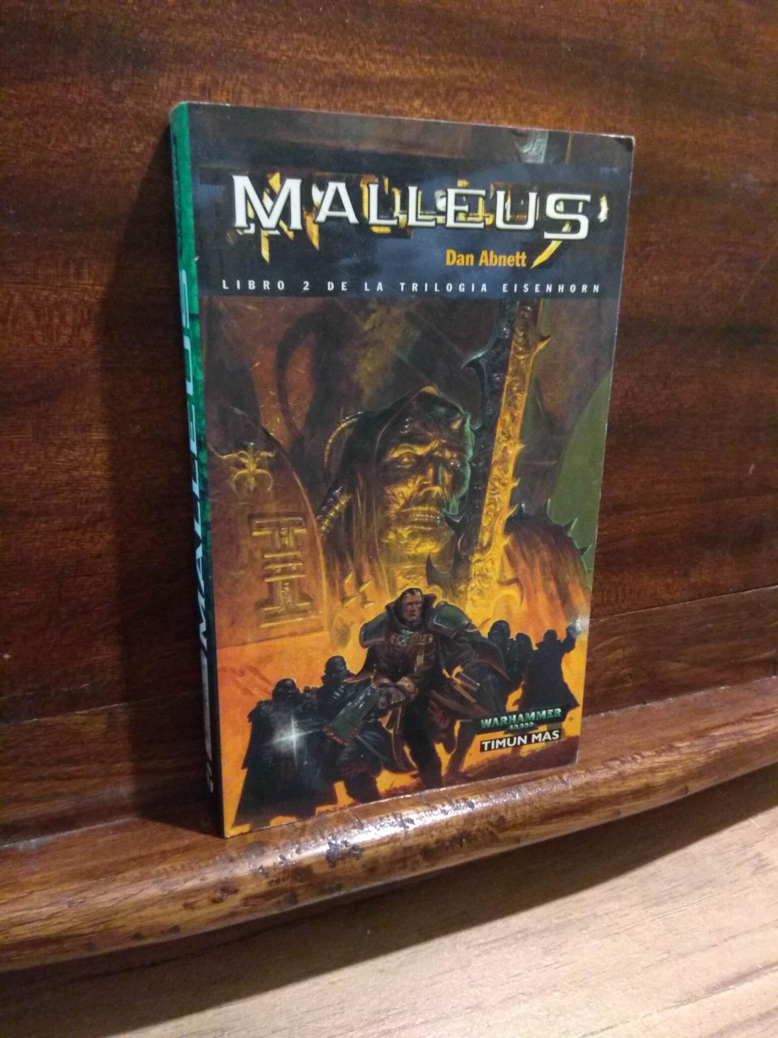 Malleus. Libro 2 de la trilogia Eisenhorn - Dan Ebnett