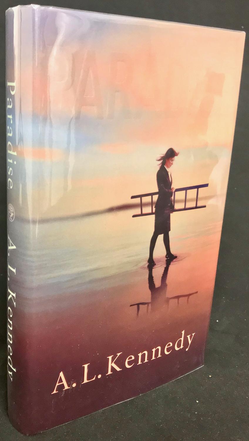 Paradise SIGNED by Kennedy, A. L. Fine Hardback (2004) First Edition