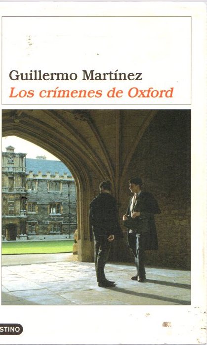 Los crímenes de Oxford . - Martínez, Guillermo