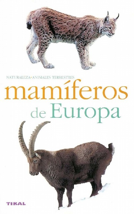 Mamíferos de Europa. - VV.AA.