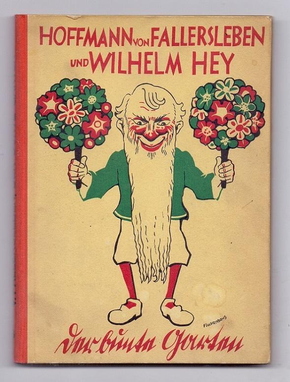 Der bunte Garten. Kindergedichte von Hoffmann von Fallersleben und