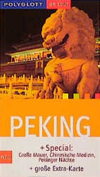 Polyglott On Tour, Peking - Krücker, Franz-Josef