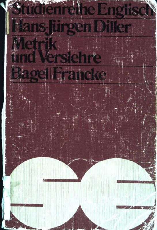Metrik und Verslehre. Studienreihe Englisch Band 18 - Diller, Hans-Jürgen
