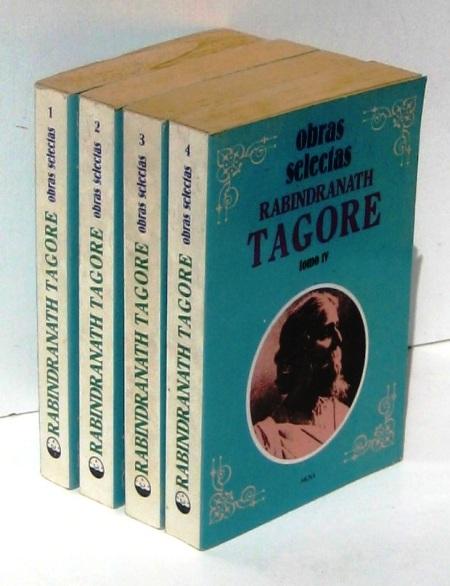 OBRAS SELECTAS (de Tagore) (4 Vols.) (Obra Completa) - TAGORE, RABINDRANATH (Rabindranaz)