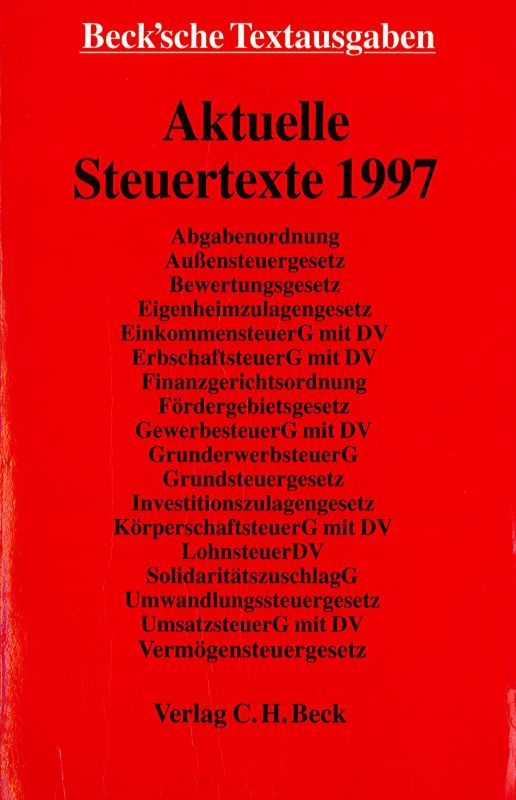 Aktuelle Steuertexte 1997 Beck sche Textausgaben - Unknown Author