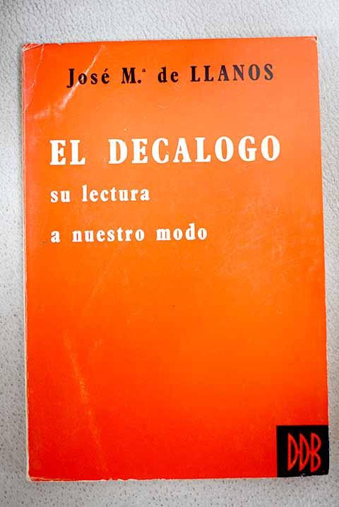 El decálogo - Llanos, José María de