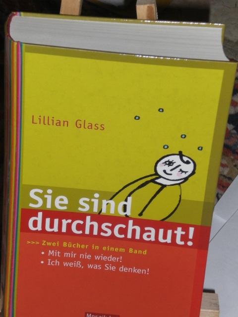 Sie sind durchschaut, zwei Bücher in einem Band (Mit mir nie wieder, Ich weiß was sie denken) - Glass Lillian