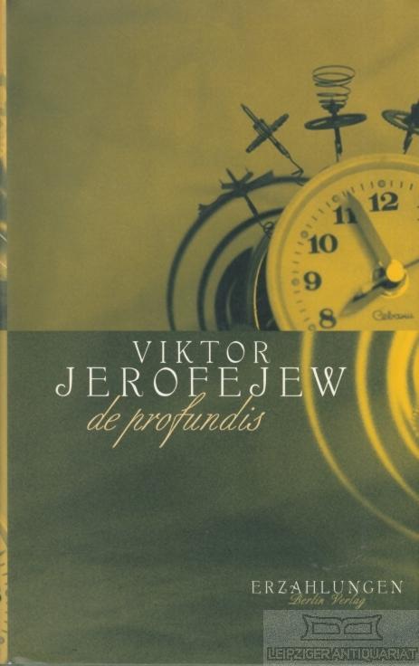 de profundis Erzählungen - Jerofejew, Viktor