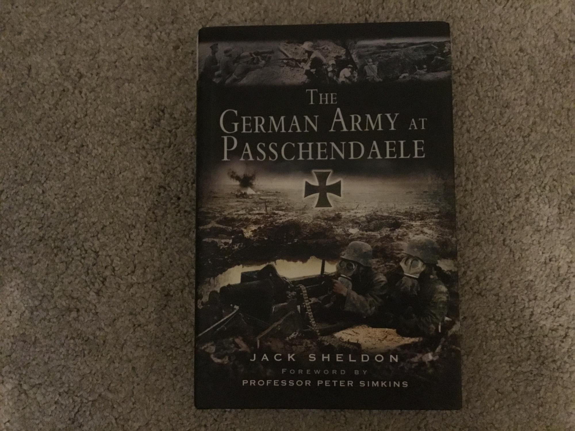 The German Army at Passchendaele - Jack Sheldon