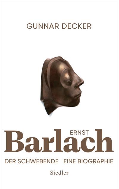 Ernst Barlach - Der Schwebende - Gunnar Decker