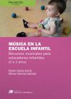 Música en la Escuela Infantil - Sánchez Gallardo, Mónica; Santos García, Beatriz