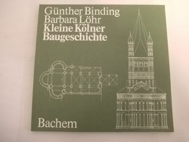 kleine_kolner_baugeschichte