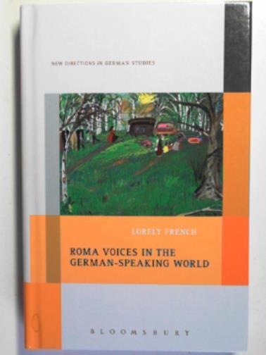Roma voices in the German-speaking world - FRENCH, Lorely