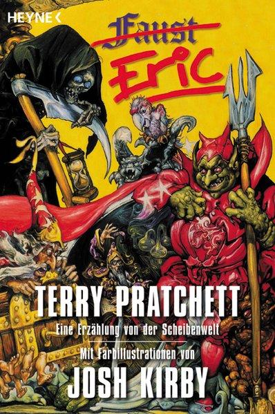 Eric. Eine Erzählung von der bizarren Scheibenwelt - Pratchett, Terry