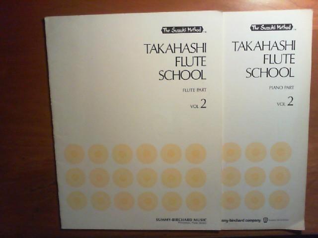 Takahashi Flute School - Volume 2: Flute part and Piano part. Zusammen 2 Hefte. The Suzuki Method. - Suzuki, Shinichi