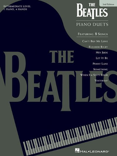 The Beatles Piano Duets: 1 Piano, 4 Hands by Beatles, The [Paperback ] - Beatles, The