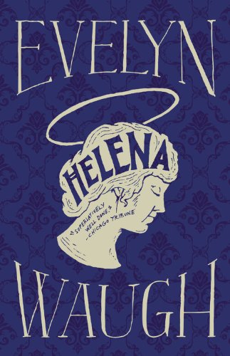 Helena by Waugh, Evelyn [Hardcover ] - Waugh, Evelyn