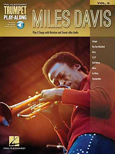 Miles Davis: Trumpet Play-Along Volume 6 [Soft Cover ] - Davis, Miles
