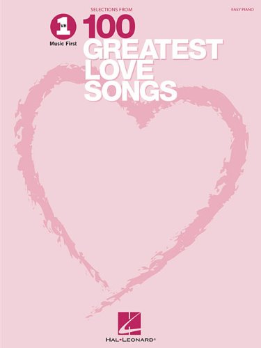 VH1's 100 Greatest Love Songs (Easy Piano Songbook) [Soft Cover ] - Hal Leonard Corp.